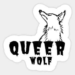 Queerwolf- Werewolf design Sticker